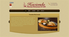 Desktop Screenshot of haciendamexicanandgrill.com